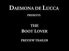 Daemona &, the boot lover