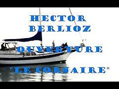 Hector Berlioz - Ouverture Le Corsaire